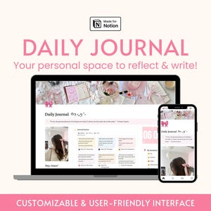 Op de afbeelding: Een screenshot van een laptop en een telefoon die een dagelijkse journaaltemplate voor de app Notion weergeven. De template heeft een roze en witte kleurschema met een schattige esthetiek. De tekst "Daily Journal" wordt op beide schermen weergegeven.