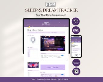 May include: A digital Sleep & Dream Tracker template for Notion displayed on a tablet and smartphone. The interface features a purple color scheme with moon icons, text reading 'just a girl full of dreams' and 'you are loved', plus sections for daily sleep logs, dream journals, and playlists.