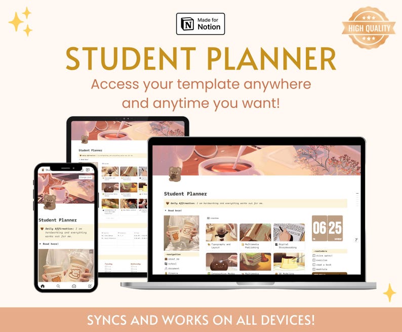 K&ouml;nnte beinhalten: Eine Studentenplaner-Vorlage, die auf einem Laptop, Tablet und Smartphone angezeigt wird. Die Vorlage hat einen hellbraunen Hintergrund mit einer Cartoon-B&auml;renillustration und dem Text "Student Planner". Die Vorlage enth&auml;lt eine t&auml;gliche Affirmation, eine To-Do-Liste und einen Kalender mit dem Datum "06 25".