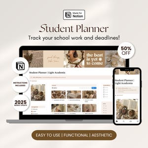 May include: A digital student planner displayed on a laptop and smartphone. The planner interface is beige with images and text. The laptop screen shows the text "Student Planner" and "Track your school work and deadlines!" with a 50% off badge.