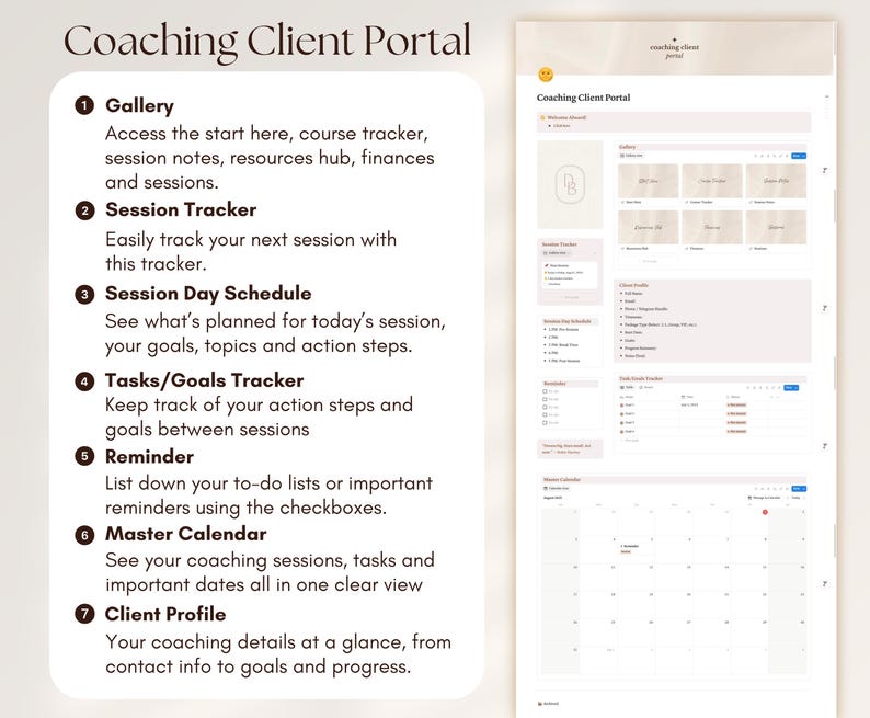 May include: A digital interface for a Coaching Client Portal, featuring sections for Gallery, Session Tracker, Session Day Schedule, Tasks/Goals Tracker, Reminder, Master Calendar, and Client Profile. The design is clean with a light beige and white color scheme.