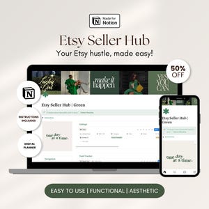 Op de afbeelding: Een digitale productpresentatie met een laptop en smartphone die een Etsy Seller Hub-interface tonen. Het ontwerp bevat de tekst "Etsy Seller Hub" en "one day at a time". Het kleurenschema is voornamelijk groen en wit, met een 50% kortingsbadge.
