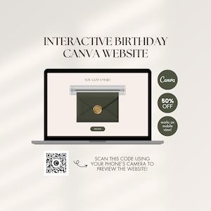 May include: A laptop screen displays an interactive birthday website template with the text INTERACTIVE BIRTHDAY CANVA WEBSITE. The screen shows a digital envelope with a gold wax seal and the text YOU GOT A MAIL. A QR code is provided for preview.