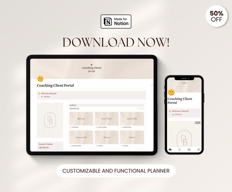May include: A digital planner displayed on a tablet and smartphone. The tablet shows a beige-toned interface with the text "Coaching Client Portal" and "Download Now!". The smartphone displays a similar interface. The image also includes the text "Customizable and Functional Planner".