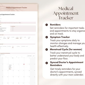 May include: A printable medical appointment tracker with a calendar, symptom tracker, and menstrual cycle tracker. The tracker includes reminders for important tasks and appointments.