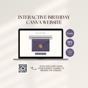 May include: A laptop screen displays an interactive birthday website featuring a purple envelope with a gold wax seal and the text YOU GOT A MAIL. The graphic includes a QR code, a Canva logo, and text stating 50% OFF and works on mobile view.