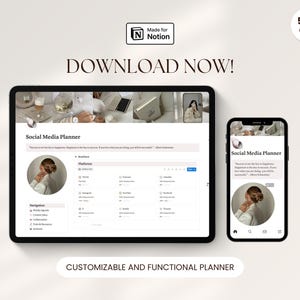 May include: A digital social media planner displayed on a tablet and smartphone. The tablet shows a detailed planner interface with sections for platforms and navigation. The smartphone mirrors the planner's design. Text includes "DOWNLOAD NOW!" and "CUSTOMIZABLE AND FUNCTIONAL PLANNER."