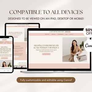 Puede incluir: Una maqueta de dise&ntilde;o web que se muestra en un tel&eacute;fono inteligente, una tableta y un ordenador port&aacute;til. El sitio web presenta una combinaci&oacute;n de colores rosa claro y blanco con el texto "Helping Entrepreneurs Scale Without Burnout". La imagen tambi&eacute;n incluye el texto "Compatible to all devices" y "Fully customizable and editable using Canva!"