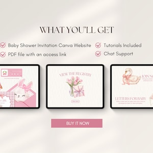 May include: A digital product display featuring three tablet screens showing baby shower invitation templates with pink watercolour illustrations of a bunny, tulips, and a swan. Text includes WHAT YOU'LL GET, Baby Shower Invitation Canva Website, Tutorials Included, PDF file with an access link, Chat Support, and a pink BUY IT NOW button.