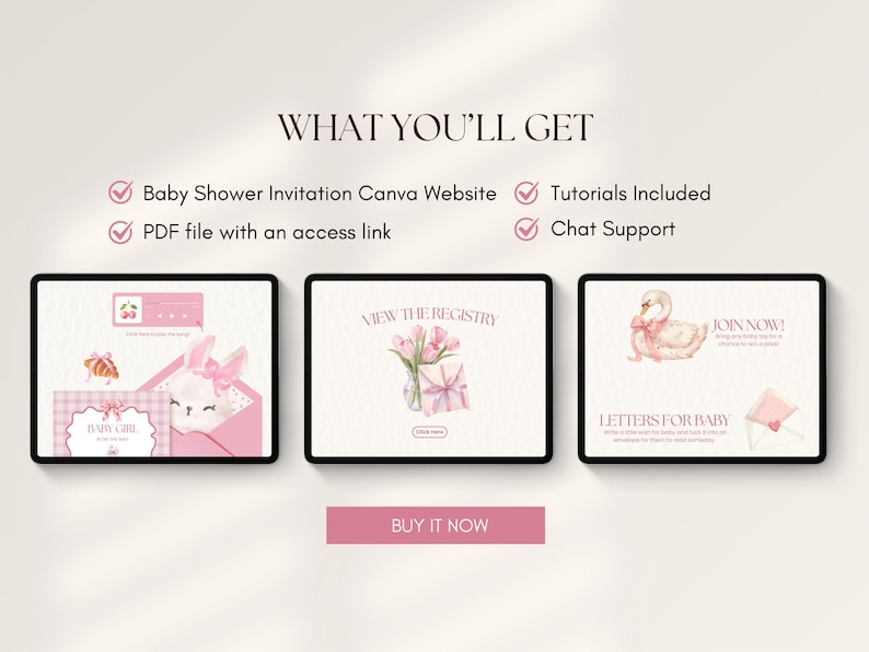 May include: A digital product display featuring three tablet screens showing baby shower invitation templates with pink watercolour illustrations of a bunny, tulips, and a swan. Text includes WHAT YOU'LL GET, Baby Shower Invitation Canva Website, Tutorials Included, PDF file with an access link, Chat Support, and a pink BUY IT NOW button.