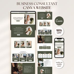 Puede incluir: Plantilla de diseño web para un consultor de negocios, mostrada en una tableta y un smartphone. El diseño presenta una combinación de colores verde y blanco con el texto "BUSINESS CONSULTANT CANVA WEBSITE". El diseño incluye el texto "HELPING ENTREPRENEURS SCALE WITHOUT BURNOUT".