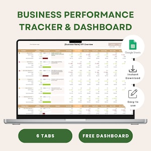 May include: A laptop computer screen displaying a business performance tracker and dashboard with a green, white, and red color scheme. The dashboard is titled "[Business Name] KPI Overview" and includes data for revenue growth, total orders, site traffic, customer growth, and marketing spend. The dashboard is designed to be used with Google Sheets and is free to download.