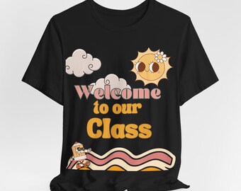 Groovy tee, Welcome back, Groovy Teacher, Teaching gift, Teacher gift, soft teacher tee, bougie teacher, groovy work