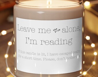 Funny Scented Soy Candle, 9oz, Book Funny gift, bookish gift, funny candle, candle gift, scented soy candle, soy candle gift, leave me alone