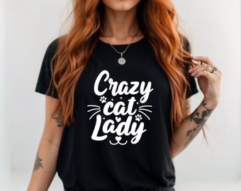 Crazy Cat Lady T-Shirt Bella + Canvas
