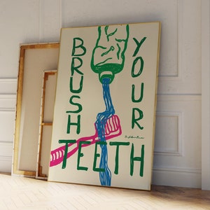 Brush Your Teeth Print, Bathroom Wall Art, Bath Time Poster, Restroom Decor, Toothbrush Print, Mid Century Wall Art, Colorful Art, UNFRAMED