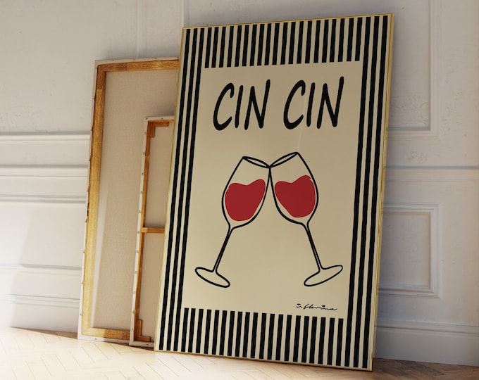 Cin Cin Wine Print | Modern Kitchen Wall Art | Vintage Bar Cart Decor