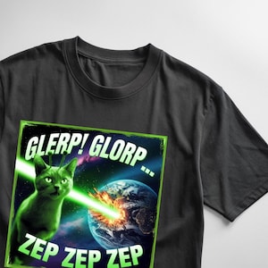 Glerp Glorp Funny Alien Cat Shirt – Goofy Ahh Meme Tee, Silly Cat Graphic, Brainrot Aesthetic, Dank Humor T-Shirt, Gift for Men & Women