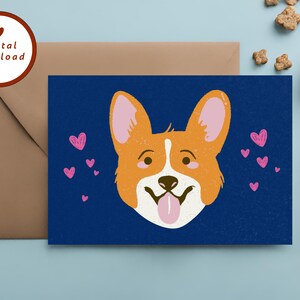 Printable Corgi Card, Happy Dog Card, Love Dog, Fun Dog Card, 7x5 Greeting Card, INSTANT DOWNLOAD