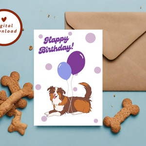 Printable Australian Shepard Birthday Card, Aussie Dog, Pet Birthday Card, Dog Birthday Card, 5x7 Greeting Card, INSTANT DOWNLOAD