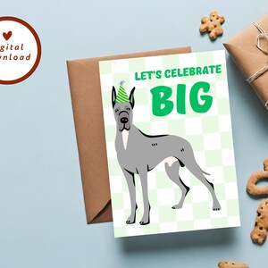 Biglietto d'auguri stampabile per l'alano, biglietto d'auguri verde a scacchi, compleanno per animali domestici, festeggiamo in grande, grande compleanno, biglietto 5x7, DOWNLOAD immediato