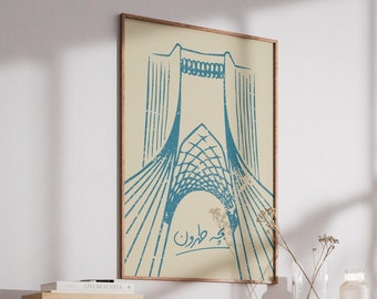 Tehran Azadi Tower Poster / پوستر بچه طهرون با طرح برج آزادی تهران / Persian Maman Baba Gifts / Farsi Home Decor / Iranian Gifts / SPNF038