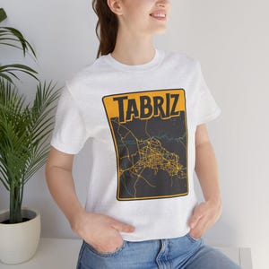 Tabriz Map T-Shirt For Iranian / تیشرت تبریز / Iranian New Year Gift / لباس ایرانی / Persian Minimal Gift / Nowruz Gifts / Iran Shirt / T006
