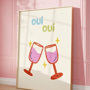 Oui Print-Pastel Wall Art-Oui Oui Poster-Bar Cart Print-French Phrase Print-French Quote-Digital Download-French Art-Preppy Art-Retro Poster