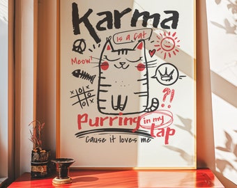 Karma is a cat print, Funny cat print, drawn scribble cat art, Cat owner gift, Trendy cartoon cat art, Japandi cat wall art, Swiftie