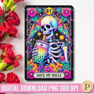 Suck My Balls Lustige Tarot-Karte PNG, Sarkastische Tarot-Karte PNG, Lustige Skelett-Tarot-Karte, Tarotkarte Illustrativ, Lustiges Tarotkarten-Shirt