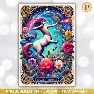 May include: A vibrant digital art print featuring the Sagittarius zodiac sign. The image showcases a centaur figure with a bow and arrow, surrounded by colorful flowers and a celestial background. The word "SAGITTARIUS" is displayed at the bottom.