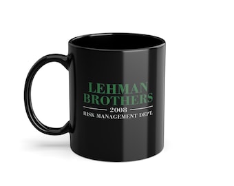 Lehman Brothers Risk Management Mug: Ironic Wall Street Humor Coffee Cup