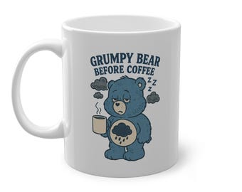 Grumpy Bear Coffee Mug: Funny Care Bears Print - Moody Morning Cup