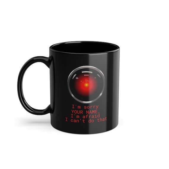 Personalized HAL-9000 Mug: 2001 A Space Odyssey Gift - Etsy