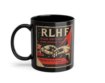 RLHF AI Propaganda Mug: Funny Techie Coffee Cup