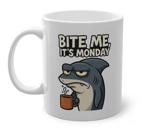 Funny Grumpy Shark Mug: "Bite Me, It's Monday" - Ocean Animal Coffee Cup