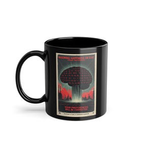 Maximizing Happiness or Else - AI Dystopian Propaganda Mug, Algorithm Control Satire, Sci-Fi Tech Gift, Black Coffee Cup, 11oz