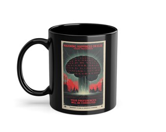 AI Dystopian Propaganda Mug: Maximizing Happiness, Sci-Fi Tech Gift