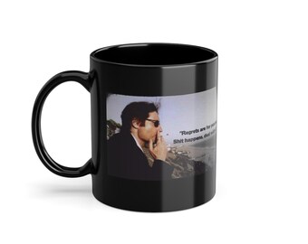 Regrets Are For Pussies - Bold Philosophy Black Ceramic Coffee Mug, 11oz