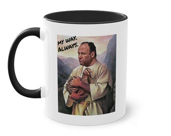 Tony Soprano Mug: Duck Scene, "My Way Always" Quote - 11oz