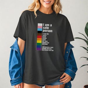 I Am A Safe Person Pride Ally T-Shirt | You Are Safe With Me | Perfect Gift for LGBTQ Supporters