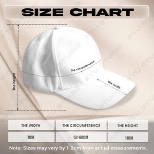 May include: A white baseball cap with a size chart. The chart shows the width is 7cm, the circumference is 52-60cm, and the height is 11cm. The text "SIZE CHART" is at the top.