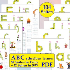 Puede incluir: Un conjunto de hojas de trabajo educativas para aprender el alfabeto. Las páginas presentan ejercicios de trazado de letras, junto con ilustraciones de objetos. La imagen incluye el texto "104 Seiten" y "ABC schreiben lernen 52 Seiten in Farbe + 52 Seiten in S/W PDF".