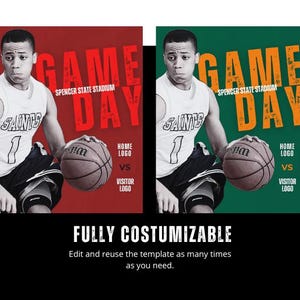 May include: Two basketball game day posters. One has a red background, the other green. Each features a basketball player holding a ball, with "GAME DAY" text, team logos, and "Spencer State Stadium". The bottom text reads "FULLY COSTUMIZABLE".