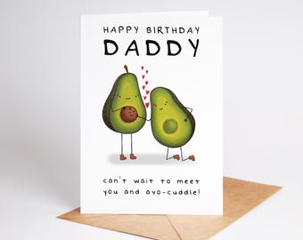 Birthday Card From The Bump For New Daddy: Cute Avocado