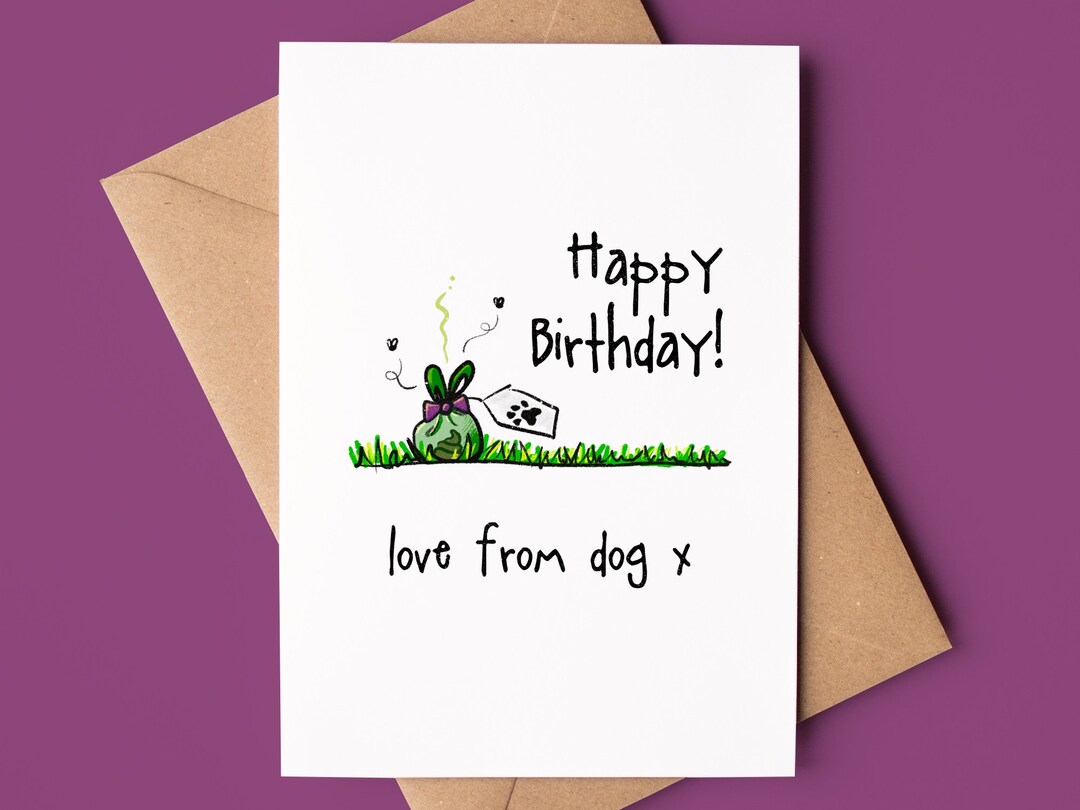 Funny Happy Birthday Card From the Dog, for Dog Dad, Dog Mum, Pet Owner ...