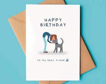 Birthday Card From The Dog For Her, For Dog Mum: Best Friend