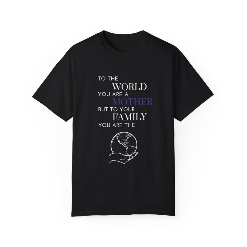 happy mother's day gift t-shirt "to the world" black mothers day gift, mother gift motherday gifts gift, mugs, gift mug, mother, gift idea