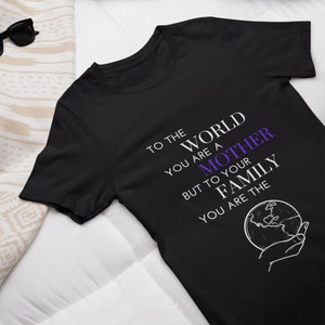 happy mother's day gift t-shirt "to the world" black mothers day gift, mother gift motherday gifts gift, mugs, gift mug, mother, gift idea