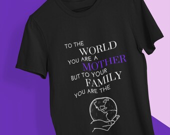 happy mother's day t-shirt "to the world" black